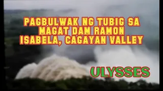 PAGBULWAK NG TUBIG SA MAGAT DAM NAG DULOT NG MALAWAKANG PAG BAHA SA CAGAYAN VALLEY