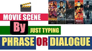how to play movies & TV Shows scene by typing dialog or phrase