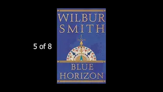 Blue Horizon   Wilbur Smith 5 - 8