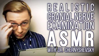 Realistic Cranial Nerve Exam ASMR (with Polite Russian Doctor)