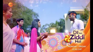 Dil Yeh Ziddi Hai - Preview 16-03-2020