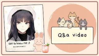 Q&A || Name Reveal ??