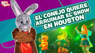 El Conejo Quiere Arruinar el Show en Houston - Bely y Beto