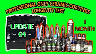 PROFESSIONAL ONLY ceramic coatings - 22 WAY LONGEVITY TEST - UPDATE 04 - 1 MONTH