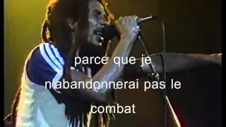 Bob Marley  GET UP STAND UP (SOUS TITRES FR) (Ajoutée par Le collectif Podbete)