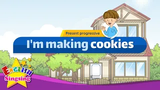 [Present progressive] I'm making cookies - Easy Dialogue - Role Play