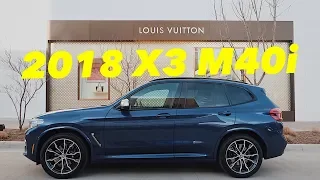 YOU WILL NOT BELIEVE YOUR EARS!!----2018 BMW X3 M40i Review