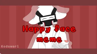 [Changed] Happy face