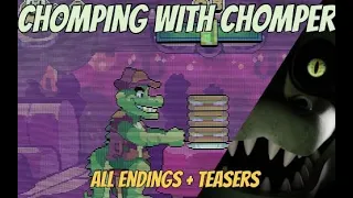 CHOMPING WITH CHOMPER | gameplay + all endings & teasers