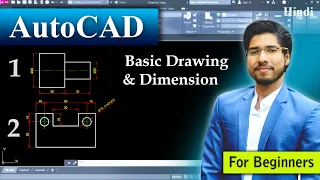 AutoCAD Drawing & Dimensions  For Beginners in Hindi | MECHANICAL & CIVIL ENGINEERING