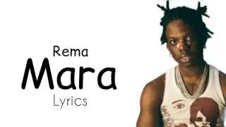Rema - Mara (Lyrics)