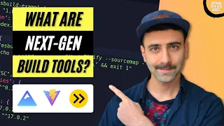 Next-generation JavaScript build tools: esbuild, Snowpack & Vite