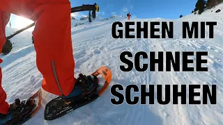 MIT SCHNEESCHUHEN GEHEN - Hilfreiche Tipps für die ersten Touren