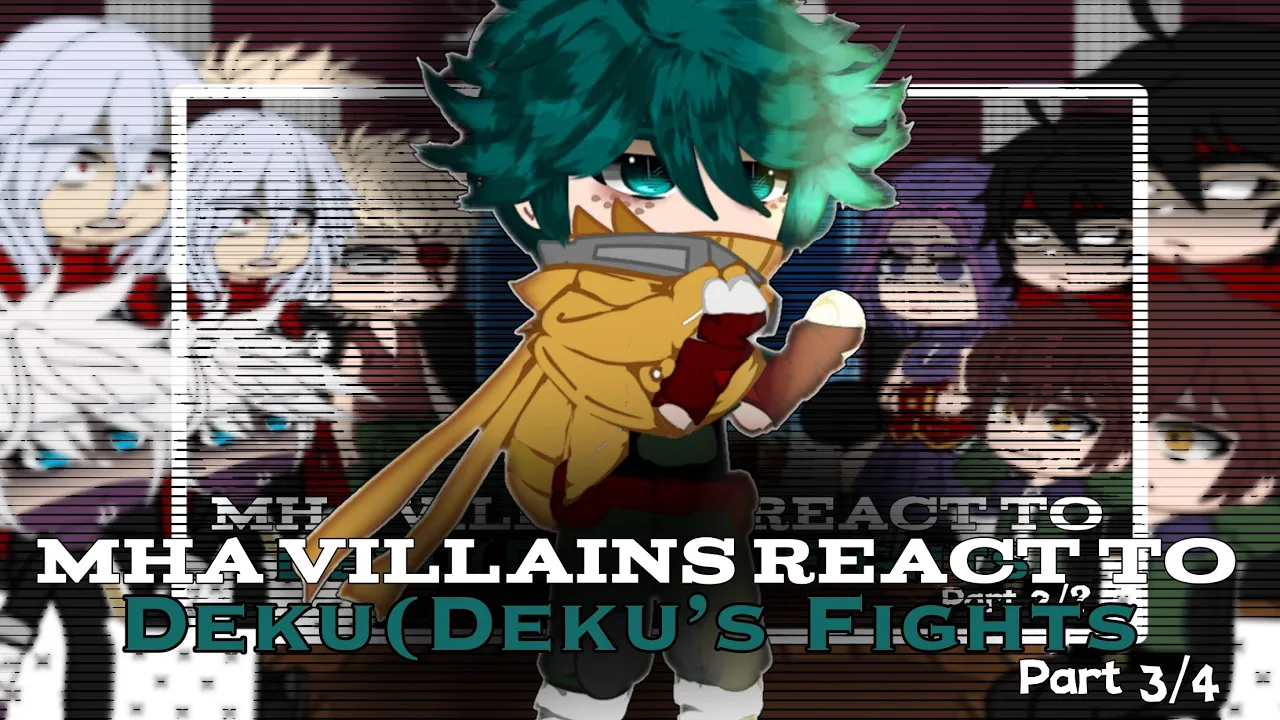 Mha Villains react to Deku |Manga Spoilers| Part 3/4 |