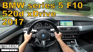 2017 BMW series 5 520d xDrive - POV TEST DRIVE