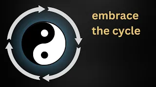 Embracing Cycles | Tao Te Ching Explained Chapter 40