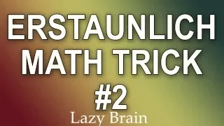 Erstaunlich Math Trick! # 2