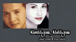 Nanliligaw, Naliligaw - Lloyd Umali & Ima Castro