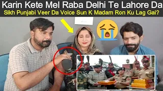 Karin Kite Mel Raba Delhi Te Lahore Da | Pakistani Reaction