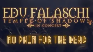 EDU FALASCHI l No Pain For The Dead (Feat. Sabine Edelsbacher) l Temple Of Shadows In Concert