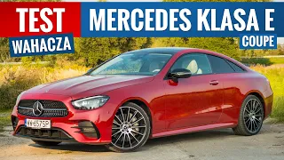 Mercedes Klasa E Coupe 2021 - TEST PL (E300 2.0 272 KM) Pieniądze szczęście jednak dają