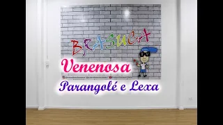 Parangolé e Lexa - Venenosa (Coreografia Brasuca)