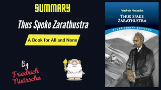 "Thus Spoke Zarathustra" By Friedrich Nietzsche Book Summary | Geeky Philosopher