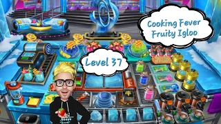 Fruity Igloo 🍓 Level 37 ⭐️⭐️⭐️ Cooking Fever