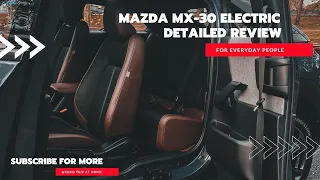 2022 Mazda MX-30 Electric Detailed Review - Mazda's misunderstood EV