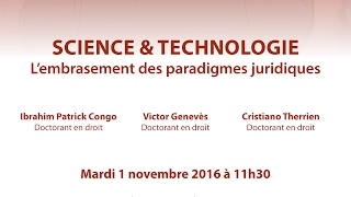 Congo, Genevès & Therrien | Science & Technologie : l’embrasement des paradigmes juridiques