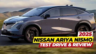 2025 Nissan Ariya Nismo Full Review, Specs & Price: The Electric Beast Awakens!⚡️