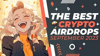 Best Crypto Airdrops September 2023