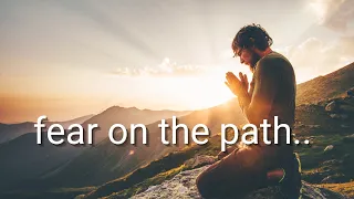 How to Overcome Fear and Anxiety on the Spiritual Awakening Path