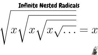 Infinite Radicals Math for Fun