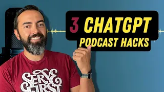 Podcasting + AI = Magic (ChatGPT for Podcasters)