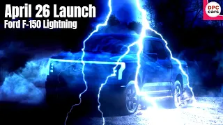 2022 Ford F-150 Lightning Truck April 26 Launch