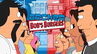 Archer/Bob's Burgers - "I Had Something For This Burger"