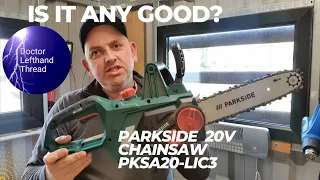 Parkside 20v Chainsaw review PKSA20-LIC3 #parkside #powertools #diyenthusiasts #lidl