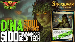 Dina, Soul Steeper |  EDH $100 Budget Deck Tech | Commander | Strixhaven | Life gain and Drain