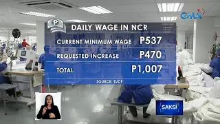 P470 umento sa sahod sa mga arawang trabahador sa NCR, hiniling ng TUCP | Saksi