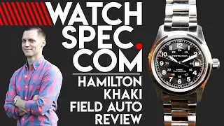 HAMILTON KHAKI FIELD AUTOMATIC // BETTER THAN THE REST?