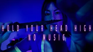 NO MUSIC | Hold Your Head High | You Are Divine Royalty | Reiki ASMR | Leo SZN