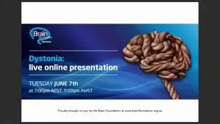 Brain Foundation - Dystonia Webinar