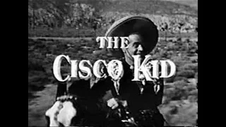 The Cisco Kid 50s TV Western episode 25 of 33