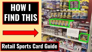 YOUR Ultimate Guide to Finding Retail Sports Cards! (2021-2022)
