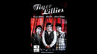 THE TIGER LILLIES (UK) | LIVE | Kino Šiška | 14.05.2016 | [FULL SHOW]