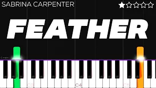 Sabrina Carpenter - Feather | EASY Piano Tutorial