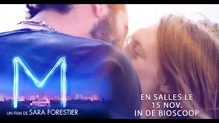 Trailer M. le film de Sara Forestier || en salles le 15/11 in de bioscoop