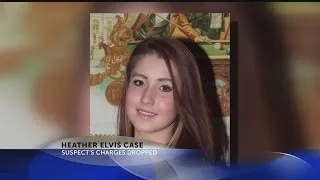 Charges dropped in Heather Elvis case