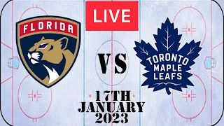 🔴NHL LIVE🔴 Toronto Maple Leafs vs Florida Panthers 17th January 2023 l Reaction